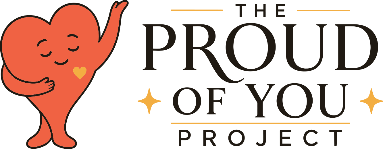 The Proud of You Project