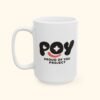 POY "Proud of You" Coffee Mug